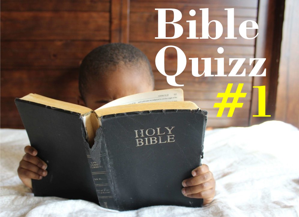 bible quizz 1